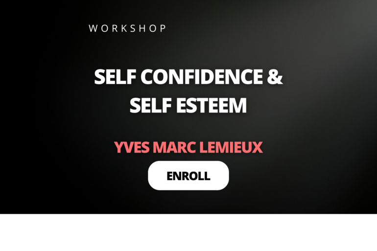 Self Confidence and Self Esteem